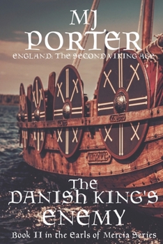 Paperback The Danish King's Enemy: England: The Second Viking Age Book