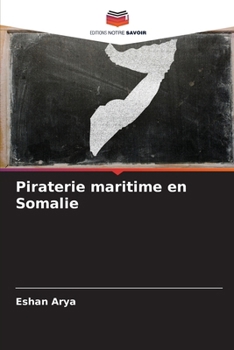 Paperback Piraterie maritime en Somalie [French] Book