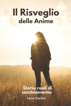 Paperback Il risveglio delle Anime [Italian] Book