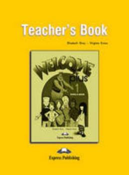 Paperback Welcome Plus 1: Teacher's Book