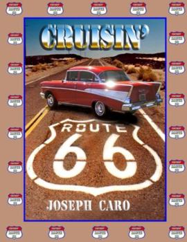 Paperback Cruisin' Route 66: Driving the "Mother Road" Book