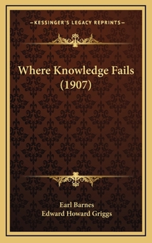 Where knowledge fails,