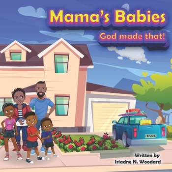 Paperback Mama's Babies: God Made That Book