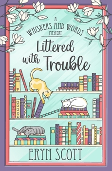 Paperback Littered with Trouble Book