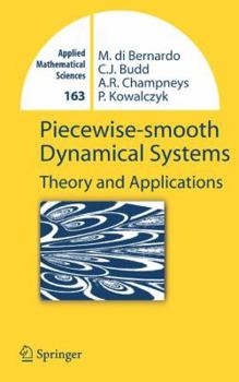 Paperback Piecewise-Smooth Dynamical Systems: Theory and Applications Book