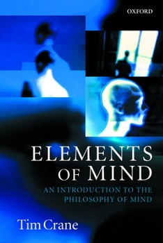 Paperback Elements of Mind: An Introduction to the Philosophy of Mind Book