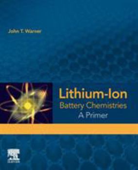 Paperback Lithium-Ion Battery Chemistries: A Primer Book