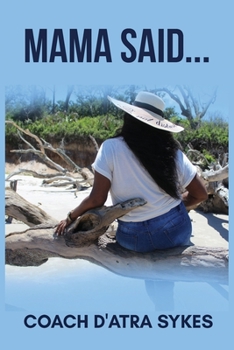 Paperback Mama Said... Book