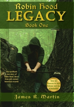 Robin Hood - Legacy (Book One)