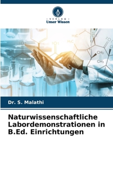 Naturwissenschaftliche Labordemonstrationen in B.Ed. Einrichtungen (German Edition)