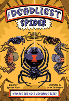 Paperback The Deadliest: Spider Book