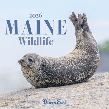 Calendar 2026 Maine Wildlife Wall Calendar Book
