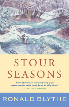 Hardcover Stour Seasons: A Wormingford Book of Days Book