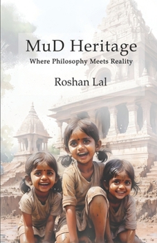 Paperback Mud Heritage: Where philosophy meets reality Book