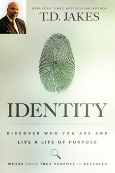 Paperback Identity: Discover Who You Are and Live a Life of Purpose Book