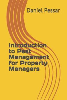 Paperback Introduction to Pest Management for Property Managers Book