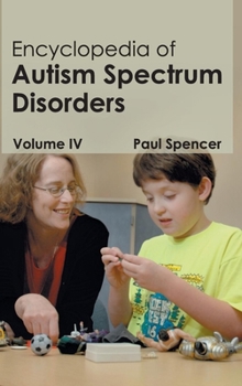 Hardcover Encyclopedia of Autism Spectrum Disorders: Volume IV Book