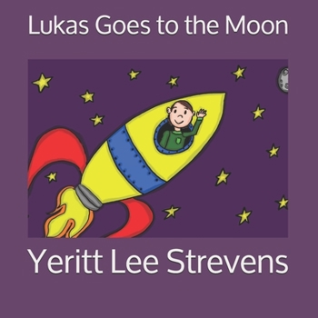 Paperback Lukas Goes to the Moon Book