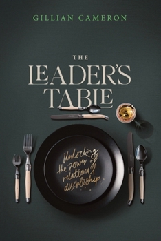 Paperback The Leader's Table: Unlocking the power of relational discipleship Book