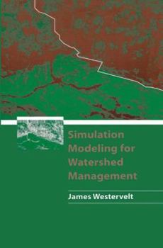 Hardcover Simulation Modeling for Watershed Management Book