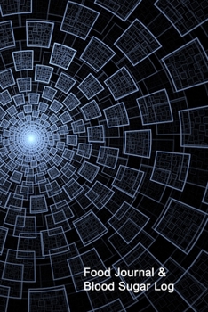 Food Journal & Blood Sugar Log: Professional Log for Food & Glucose Monitoring - 53 week Diary - Daily Record of your Blood Sugar Levels and Your Meals