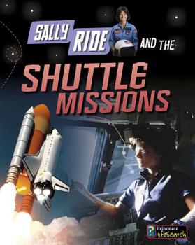 Paperback Sally Ride and the Shuttle Missions Book