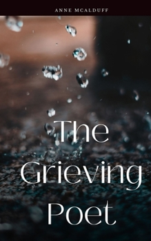Paperback The Grieving Poet Book