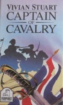 Hardcover Captain Of Cavalry : (Sheridan Vol 1) (U [Large Print] Book