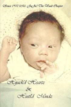 Paperback Hijack'd Heartz & Hustl'd Mindz Book