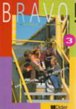 Paperback BRAVO 3RO. LIVRE DE L´ELEVE [French] Book