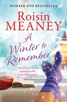 A Winter to Remember: A Cosy, Festive Page-Turner from the Bestselling Author of It's That Time of Year