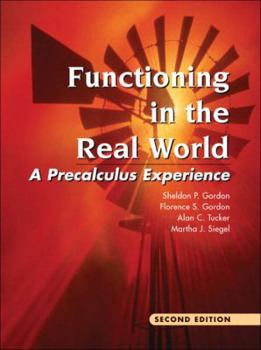 Hardcover Functioning in the Real World: A Precalculus Experience Book