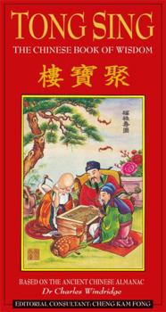Paperback Tong Sing: The Chinese Book of Wisdom Book