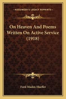 Paperback On Heaven And Poems Written On Active Service (1918) Book