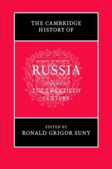 Hardcover The Cambridge History of Russia: Volume 3, the Twentieth Century Book
