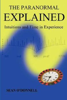 Paperback The Paranormal Explained Book