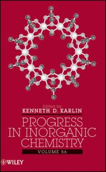 Hardcover Progress in Inorganic Chemistry, Volume 56 Book