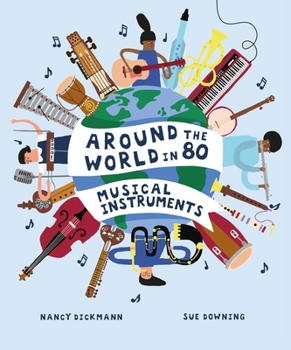 Hardcover Around the World in 80 Musical Instruments Book