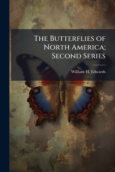 Paperback The Butterflies of North America; Second Series Book
