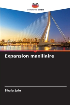 Expansion maxillaire