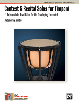 Paperback Contest & Recital Solos for Timpani: 11 Intermediate-Level Solos for the Developing Timpanist Book