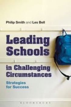 Paperback Leading Schools in Challenging Circumstances: Strategies for Success Book