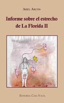 Paperback Informe sobre el estrecho de la Florida II [Spanish] Book