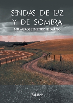 Paperback Sendas de luz y de sombra [Spanish] Book