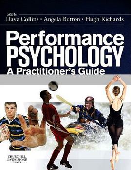 Paperback Performance Psychology: A Practitioner's Guide Book