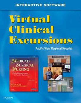 Hardcover Virtual Clinical Excursions for Medical-Surgical Nursing: Clinical Management for Positive Outcomes Book