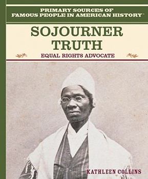 Library Binding Sojourner Truth: Equal Rights Advocate Book