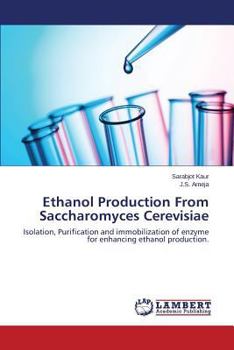 Paperback Ethanol Production from Saccharomyces Cerevisiae Book