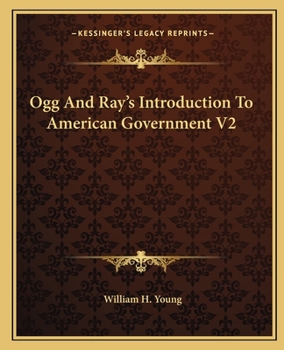 Paperback Ogg And Ray's Introduction To American Government V2 Book