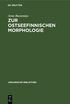 Hardcover Zur Ostseefinnischen Morphologie: Stammesalternation Im Ostseefinnischen [German] Book